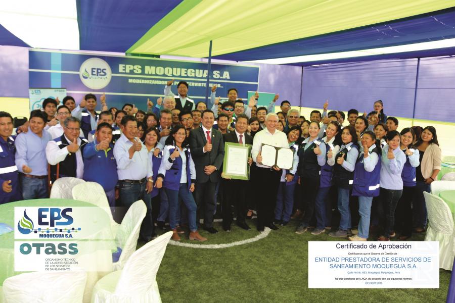 EPS Moquegua recibió certificación de aprobación del sistema de gestión de calidad iso 9001:2015